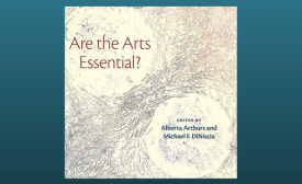 Book cover: Are the Arts Essential?