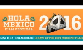 Hola Mexico Film Festival